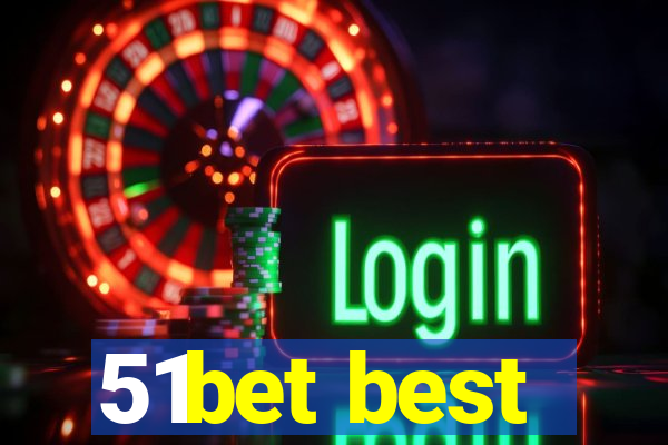 51bet best